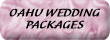 Oahu Wedding Packages