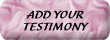 Add Your Own Testimony